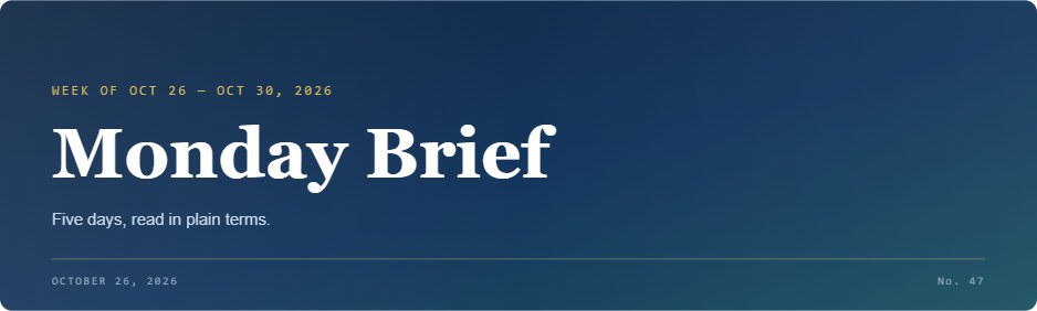 Monday Brief masthead, edition dated October 26, 2026